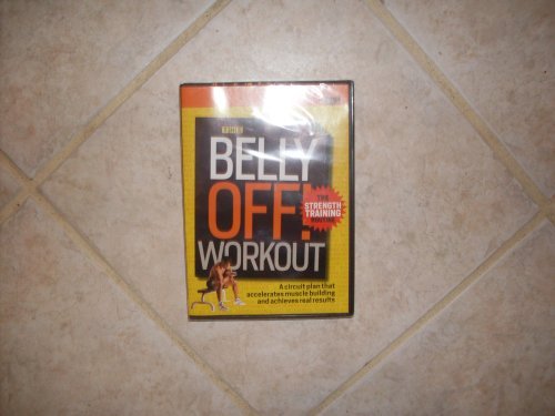 Belly Off Workout/Strength Training Routine