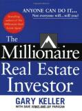 Gary Keller The Millionaire Real Estate Investor 
