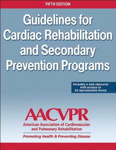 Aacvpr Guidelines For Cardiac Rehabilitation And Secondar 0005 Edition; 