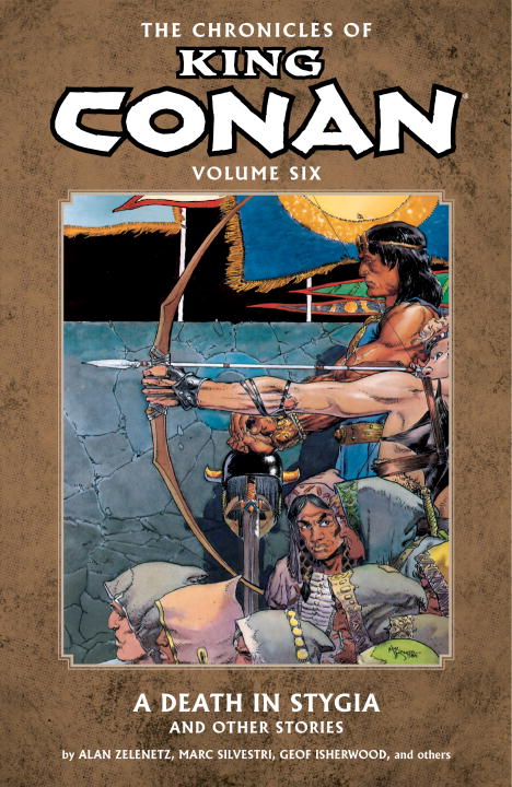 Various/Chronicles of King Conan Volume 6@A Death in Stygia and Other Stories