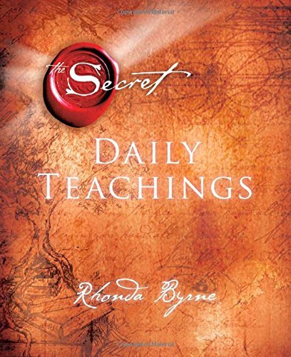Rhonda Byrne/The Secret: Daily Teachings