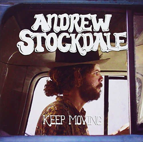 Andrew (Wolfmother) Stockdale/Keep Moving