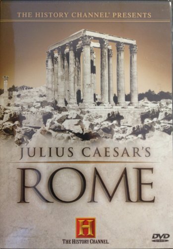 JULIUS CAESAR'S ROME/Julius Caecar's Rome[history Channel]