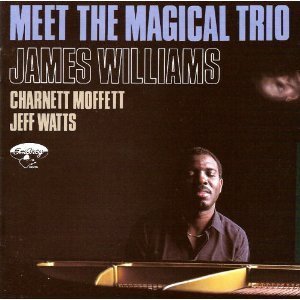 Williams Moffett Watts Meet The Magical Trio 