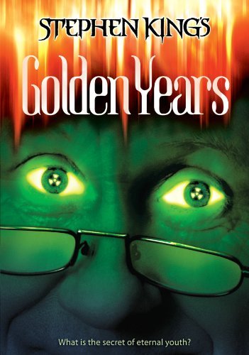 Golden Years Stephen King's Golden Years Stephen King's Golden Years 