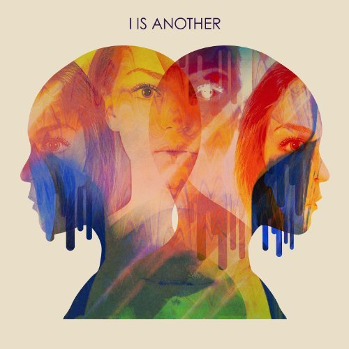 I Is Another/I Is Another