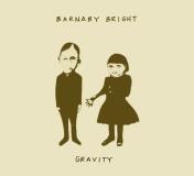 Barnaby Bright Gravity 