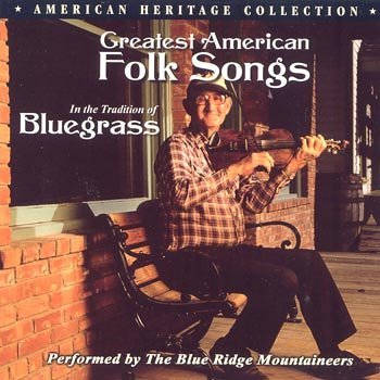 Blue Ridge Mountaineers/American Heritage Collection: Greatest American Fo