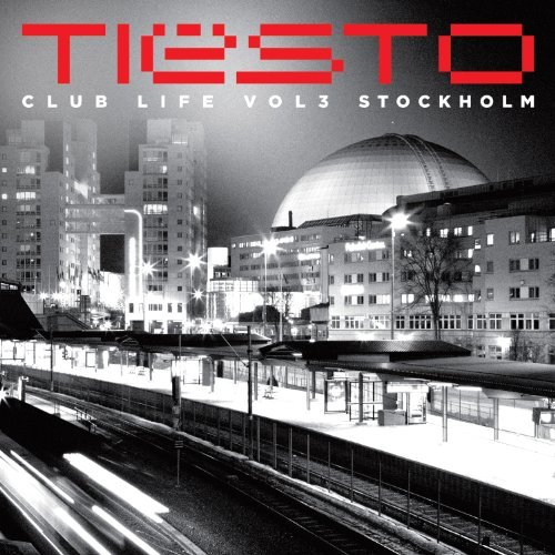 Tiesto/Vol. 3-Club Life: Stockholm