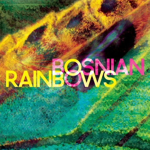 Bosnian Rainbows/Bosnian Rainbows@2 Lp