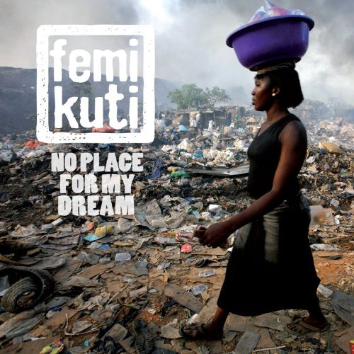 Femi Kuti/No Place For My Dream@Digipak