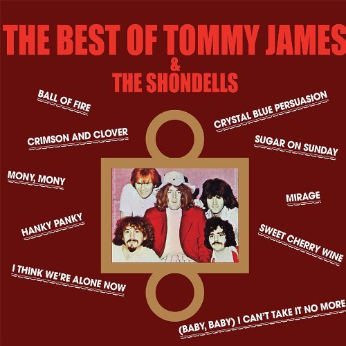 Tommy James & The Shondells/Best Of Tommy James & Shondell