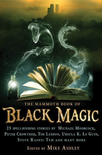Mike Ashley The Mammoth Book Of Black Magic 