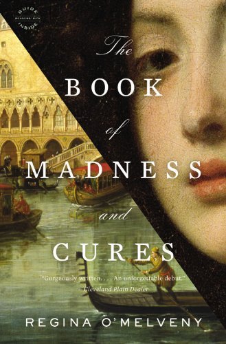 Regina O'Melveny/The Book of Madness and Cures@Reprint