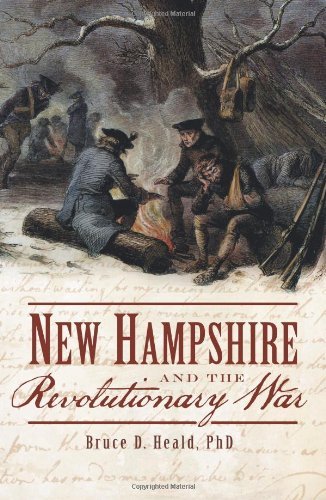 Heald Bruce D. Ph.D. New Hampshire And The Revolutionary War 