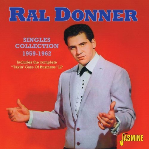 Ral Donner/Singles Collection 1959-62@Import-Gbr