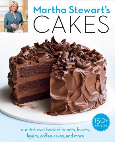Martha Stewart Living Magazine/Martha Stewart's Cakes@Our First-Ever Book of Bundts, Loaves, Layers, Co