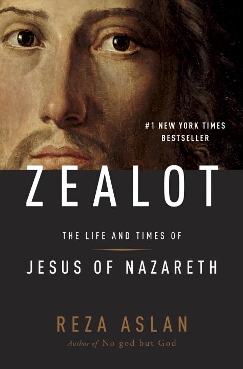 Reza Aslan/Zealot@The Life and Times of Jesus of Nazareth
