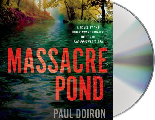 Paul Doiron Massacre Pond 
