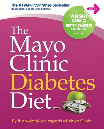 Mayo Clinic The Mayo Clinic Diabetes Diet 
