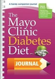 Mayo Clinic The Mayo Clinic Diabetes Diet Journal A Handy Companion Journal 