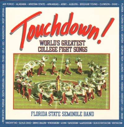 Touchdown!/World's Greatest College Fight Songs