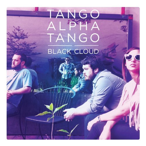 Tango Alpha Tango/Black Cloud