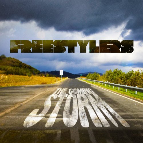 Freestylers/Coming Storm
