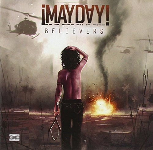 Mayday Believers Explicit Version 