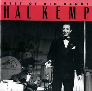 Hal Kemp/Best Of Big Bands