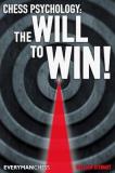 William Stewart Chess Psychology The Will To Win! 
