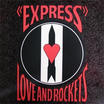 Love and Rockets/Express