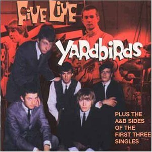 Yardbirds/Five Live