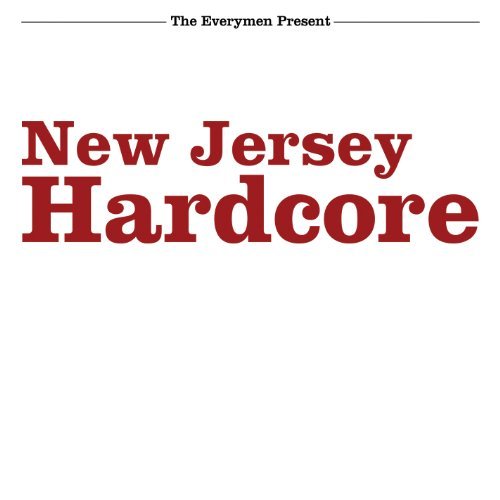 Everymen/New Jersey Hardcore