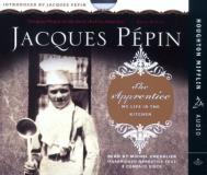 Jacques Pepin The Apprentice My Life In The Kitchen 