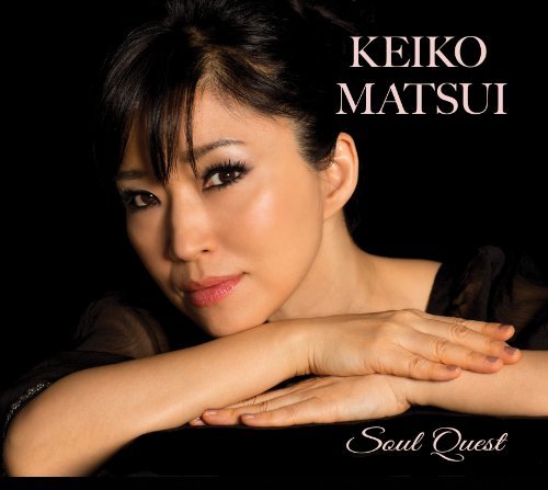 Keiko Matsui Soul Quest 