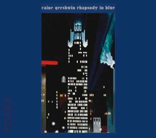 Uri Ensemble Caine/Rhapsody In Blue