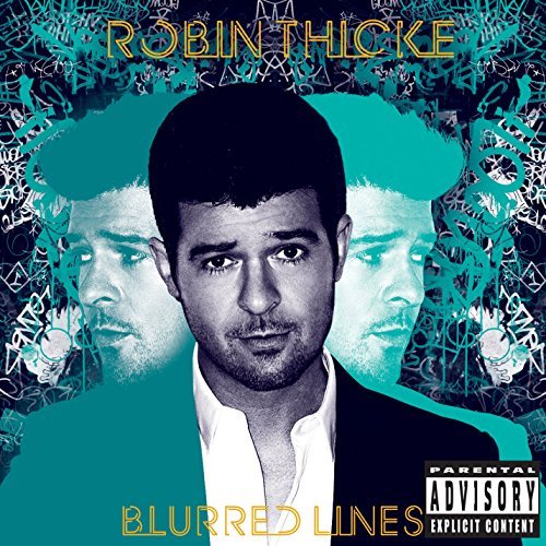 Robin Thicke/Blurred Lines@Explicit Version