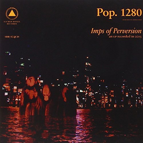 Pop.1280/Imps Of Perversion