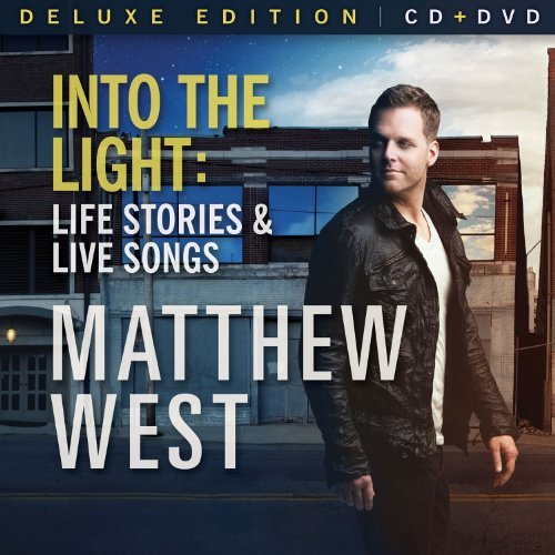 Matthew West Into The Light Life Stories & Deluxe Ed. Incl. DVD 