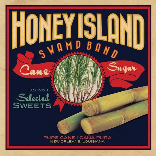 Honey Island Swamp Band/Cane Sugar