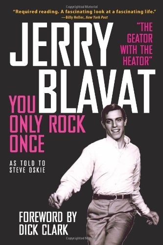 Jerry Blavat/You Only Rock Once@ My Life in Music
