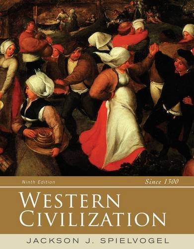 Jackson J. Spielvogel Western Civilization Since 1300 0009 Edition; 