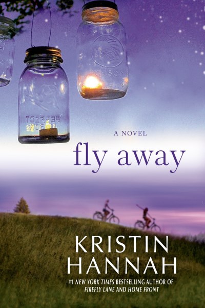Kristin Hannah/Fly Away@Reprint
