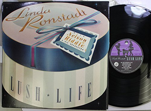 Linda Ronstadt Nelson Riddle/Lush Life@60387-1@WITH NELSON RIDDLE & HIS ORCHESTRA
