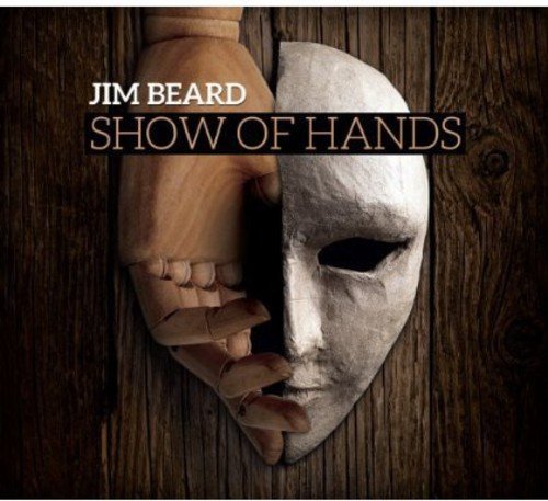 Jim Beard/Show Of Hands