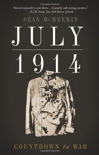 Sean McMeekin/July 1914@Countdown to War