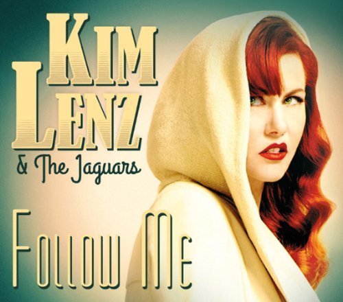 Kim & The Jaguars Lenz/Follow Me