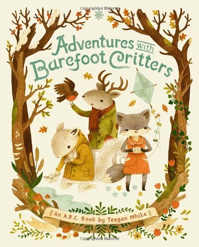Teagan White/Adventures With Barefoot Critters