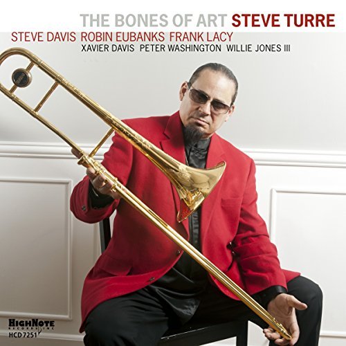 Steve Turre/Bones Of Art